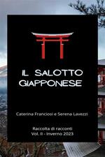 Il salotto giapponese. Vol. 2