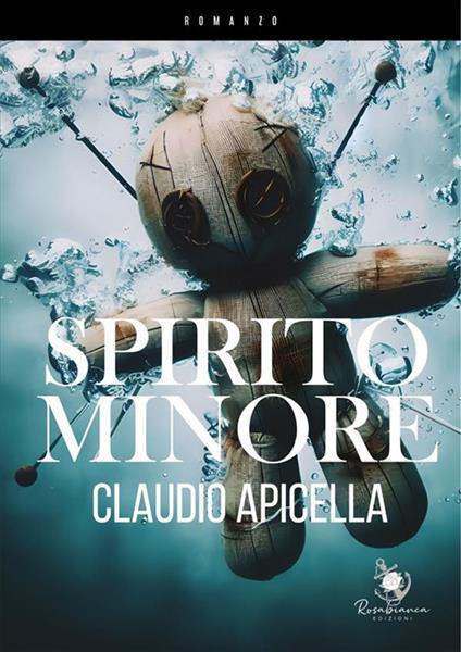 Spirito minore - Claudio Apicella - ebook