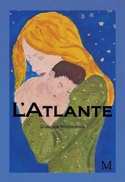 L' atlante - Giuseppe Wochicevick - ebook