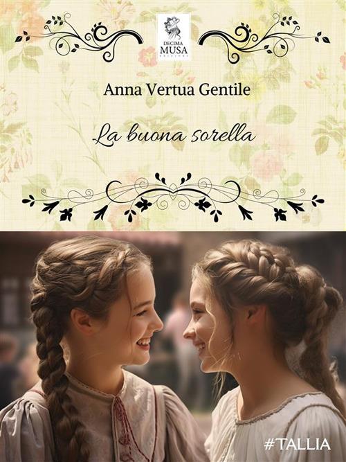 La buona sorella - Anna Vertua Gentile - ebook