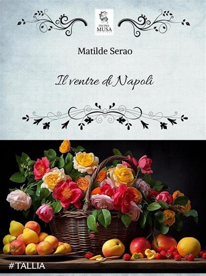 Il ventre di Napoli - Matilde Serao - ebook