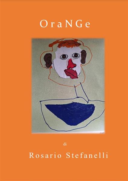 Orange - Rosario Stefanelli - ebook