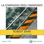 La compagnia degli smemorati