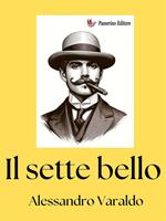 Il sette bello