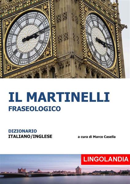 Il Martinelli - Marco Casella - ebook