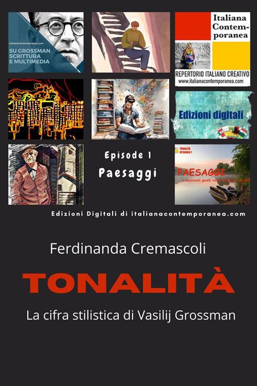 Tonalità. La cifra di Vasilij Grossman. Vol. 1 - Ferdinanda Cremascoli - ebook