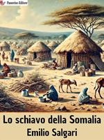 Lo schiavo della Somalia