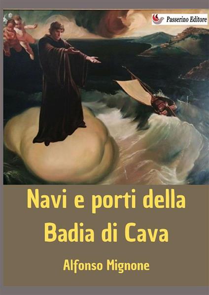 Navi e porti della Badia di Cava - Alfonso Mignone - copertina