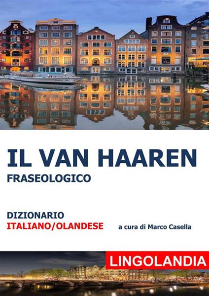 Il Van Haaren - Marco Casella - ebook
