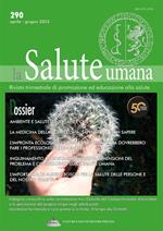 salute umana. Rivista trimestrale di promozione ed educazione alla salute. Vol. 290: Ambiente e salute: one planet, one health