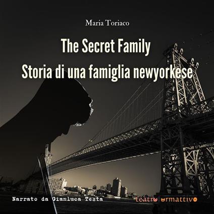 The Secret Family - Storia di una famiglia newyorkese