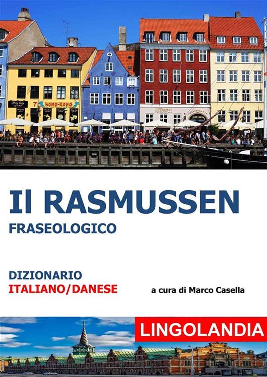 Il Rasmussen - Casella Marco - ebook