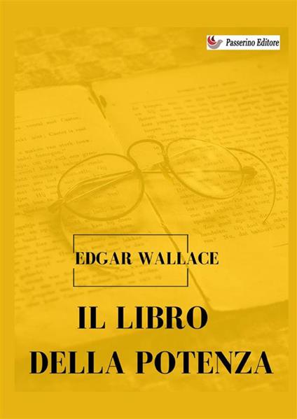 Il libro della potenza - Edgar Wallace - copertina