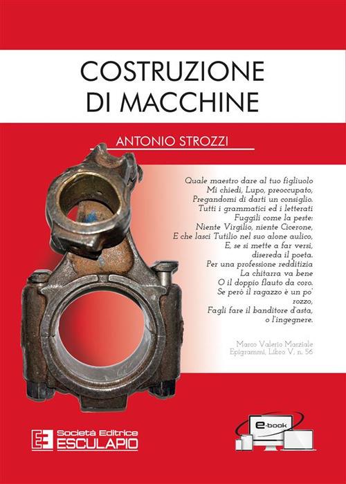 Costruzione di macchine - Antonio Strozzi - ebook