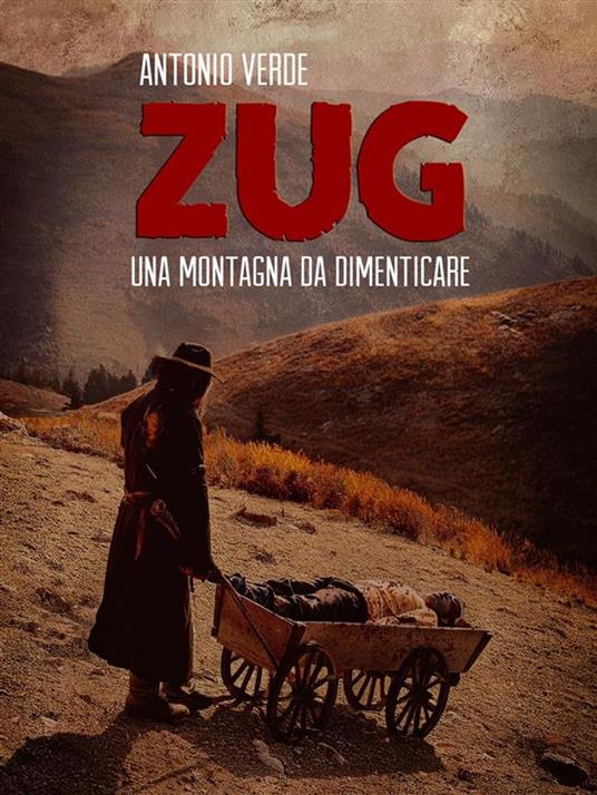 ZUG - Antonio Verde - ebook