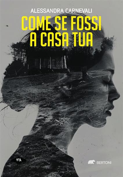 Come se fossi a casa tua - Alessandra Carnevali - ebook