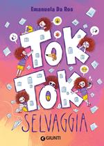 Tok Tok Selvaggia