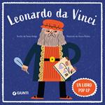 Leonardo da Vinci. A pop-up book. Ediz. a colori