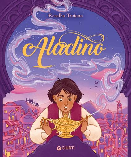 Aladino - Rosalba Troiano,Martina Brancato - ebook