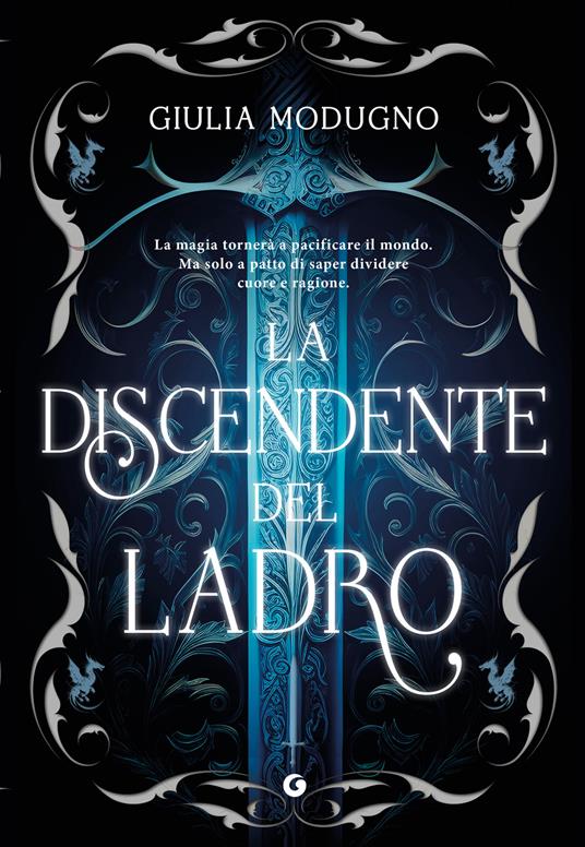 La discendente del ladro - Giulia Modugno - ebook