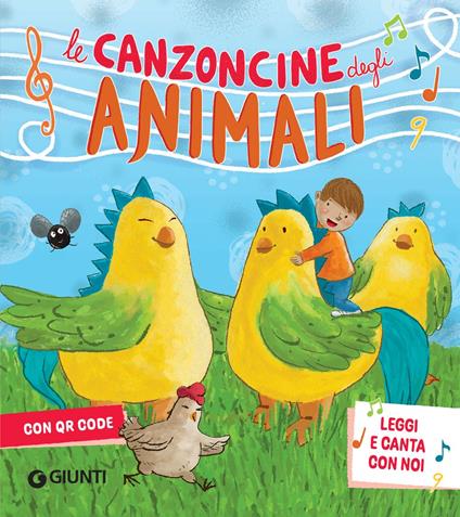 Le canzoncine degli animali. Leggi e canta con noi - Piero Galli,Patrizia Nencini,Ilaria Falorsi - ebook