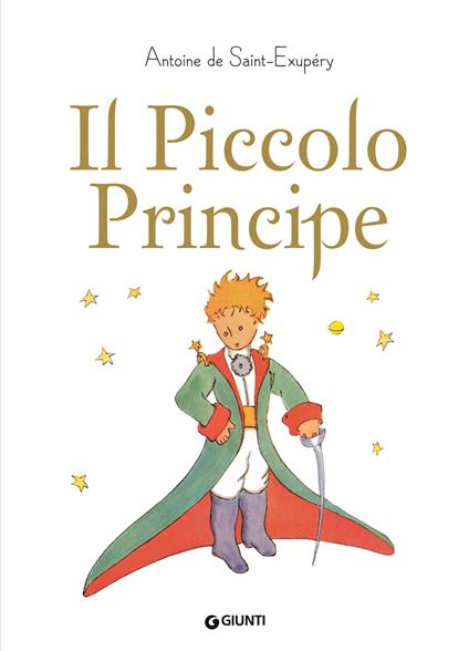 Il piccolo principe - Antoine de Saint-Exupéry,Arnaldo Colasanti - ebook