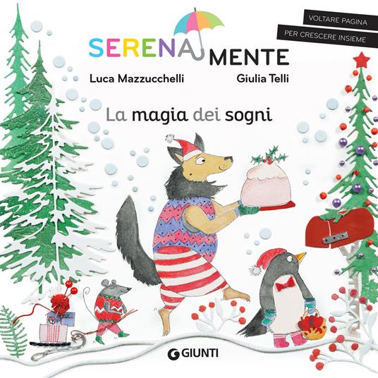 La magia dei sogni. SerenaMente - Luca Mazzucchelli,Giulia Telli - ebook