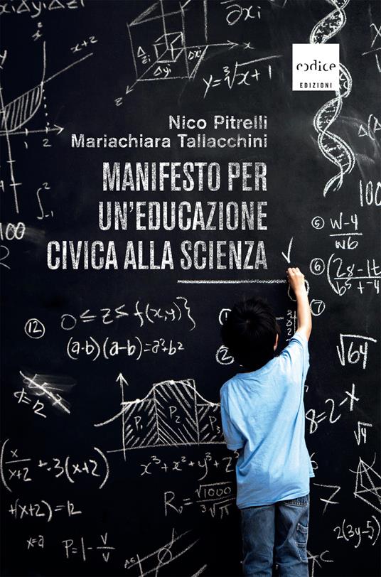 Manifesto per un'educazione civica alla scienza - Nico Pitrelli,Mariachiara Tallacchini - ebook