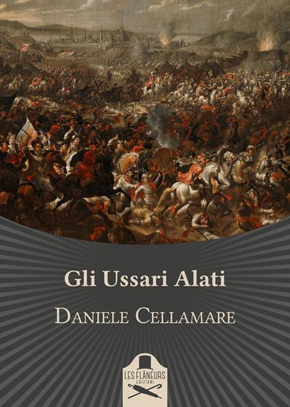 Gli ussari alati - Daniele Cellamare - copertina