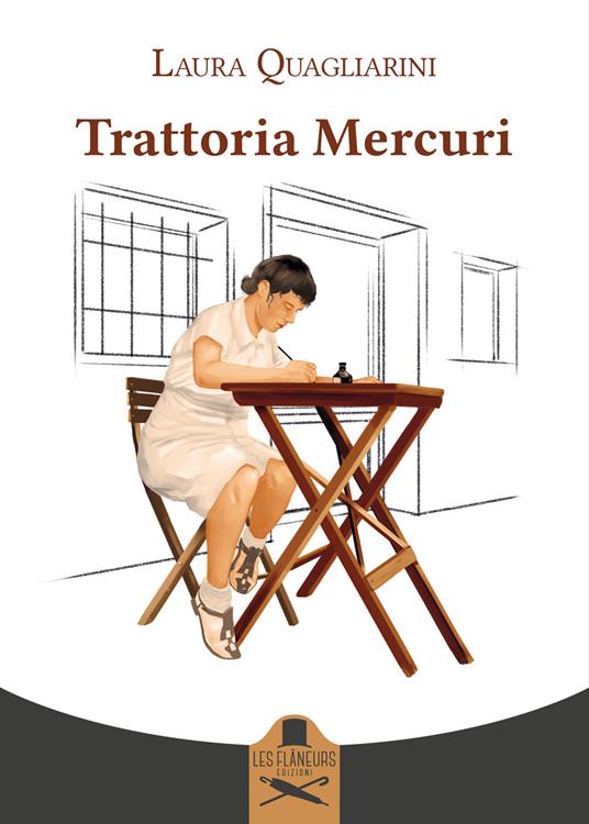 Trattoria Mercuri - Laura Quagliarini - copertina