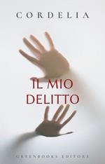 Il mio delitto