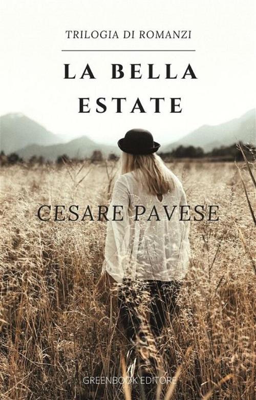 La bella estate - Cesare Pavese - ebook