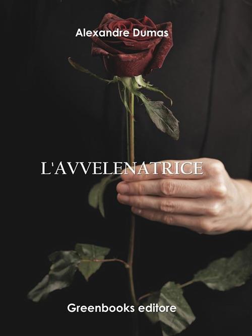 L' avvelenatrice - Alexandre Dumas - ebook