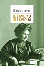 Il bambino in famiglia