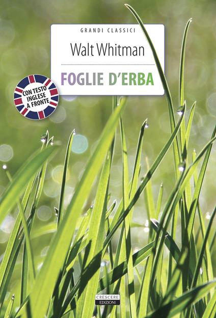 Foglie d'erba. Testo inglese a fronte. Con Segnalibro - Walt Whitman - copertina