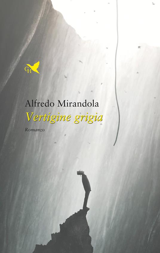 Vertigine grigia - Alfredo Mirandola - copertina