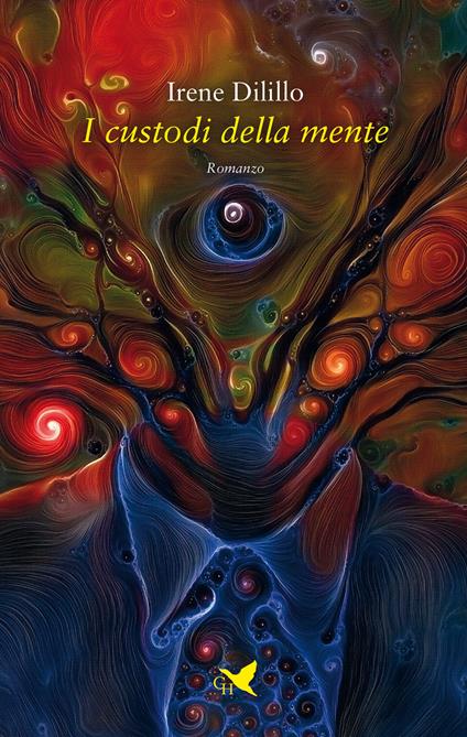 I custodi della mente - Irene Dilillo - ebook