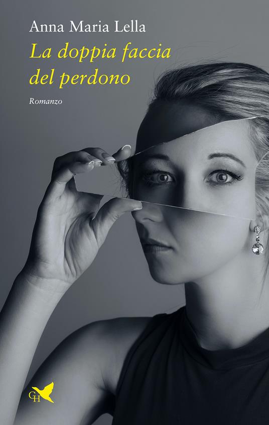 La doppia faccia del perdono - Anna Maria Lella - copertina