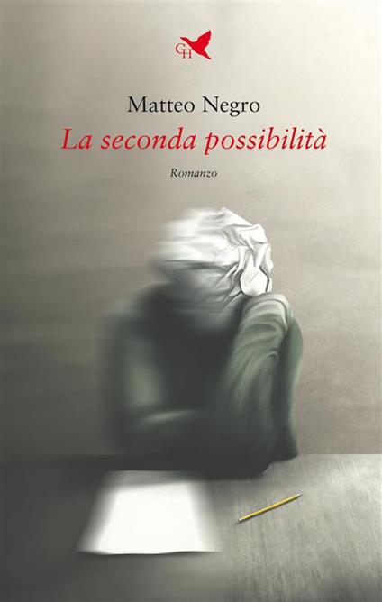 La seconda possibilità - Matteo Negro - ebook