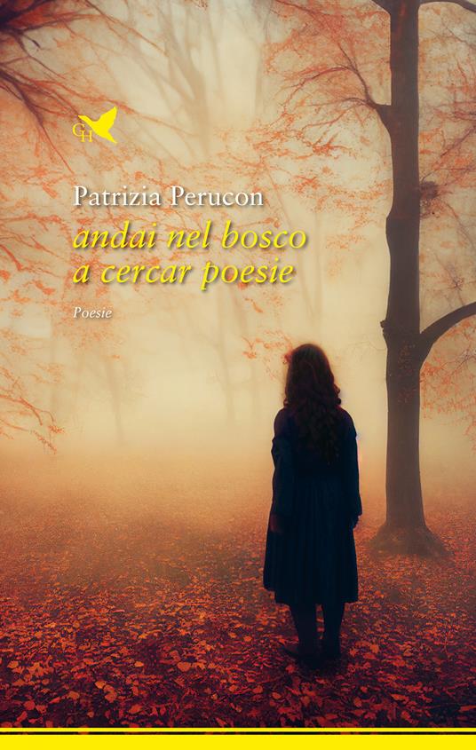 Andai nel bosco a cercar poesie - Patrizia Perucon - copertina