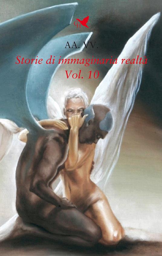 Storie di immaginaria realtà. Vol. 10 - copertina