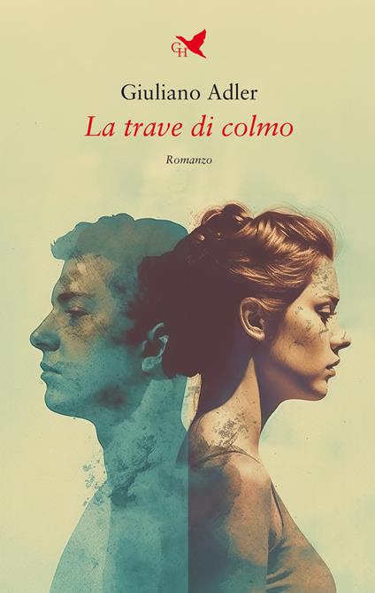 La trave di colmo - Giuliano Adler - copertina