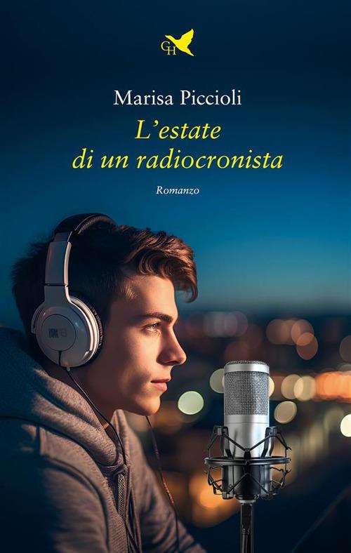 L' estate di un radiocronista - Marisa Piccioli - ebook