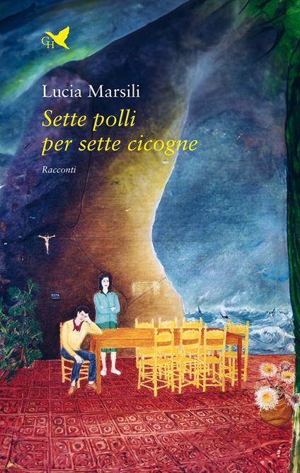 Sette polli per sette cicogne. Ediz. a colori - Lucia Marsili - copertina