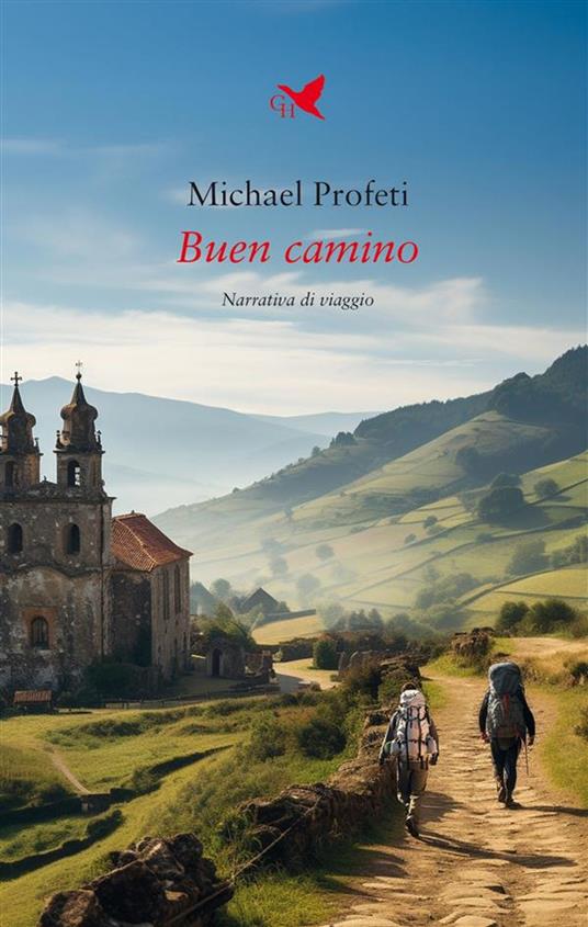 Buen camino - Michael Profeti - ebook