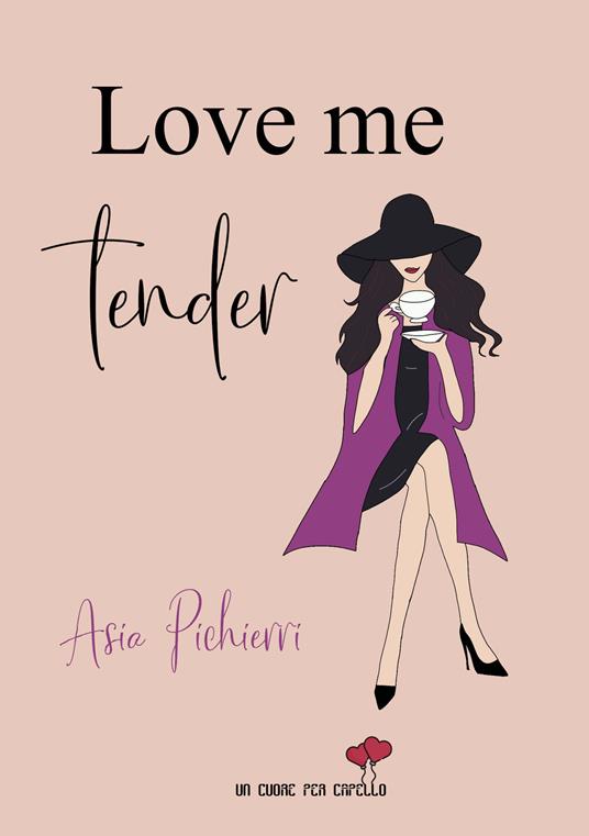 Love me tender - Asia Pichierri - copertina