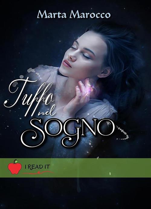 Tuffo nel sogno - Marta Marocco - ebook