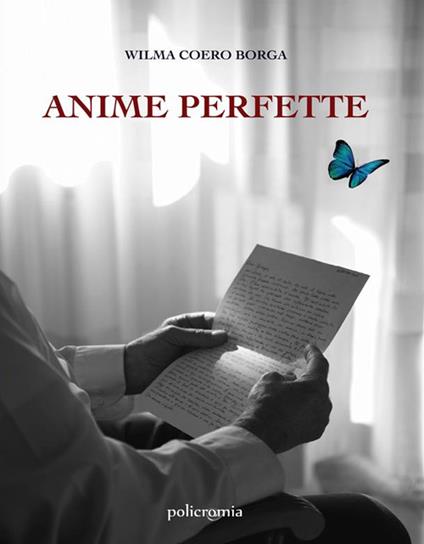 Anime perfette - Wilma Coero Borga - ebook