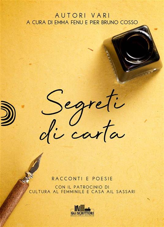 Segreti di carta - Pier Bruno Cosso,Emma Fenu - ebook