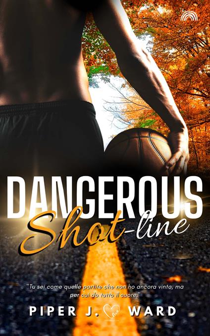 Dangerous Shot-Line - Piper J. Ward - copertina